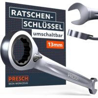 PRESCH Ratschenschlüssel 13mm - ein zuverlässiges Werkzeug für jeden Handwerker